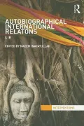 Autobiographical International Relations: I, IR