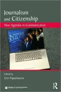 Journalism and Citizenship: New Agendas in Communication