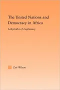 The United Nations and Democracy in Africa