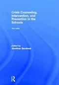 Crisis Counseling, Intervention and Prevention in the Schools