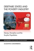 Debtfare States and the Poverty Industry