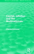 Capital, Inflation and the Multinationals