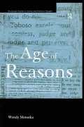 The Age of Reasons: Quixotism, Sentimentalism, and Political Economy in Eighteenth Century Britain