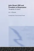 John Stuart Mill and Freedom of Expression: The Genesis of a Theory