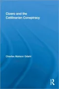 Cicero and the Catilinarian Conspiracy