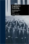 Legislative Learning: The 104th Republican Freshmen in the House
