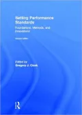 Setting Performance Standards: Foundations, Methods, and Innovations