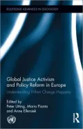 Global Justice Activism and Policy Reform in Europe: Understanding When Change Happens