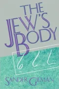The Jew's Body