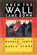 When the Wall Came Down: Reactions to German Unification