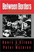 Between Borders: Pedagogy and the Politics of Cultural Studies