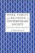 Work, Family, and Religion in American Society