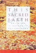 This Sacred Earth