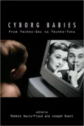 Cyborg Babies