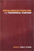 African-American perspectives and philosophical traditions