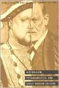 Historicism, Psychoanalysis and Making of Early Modern Culture