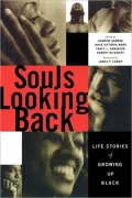 Souls Looking Back: Portraits of Growing up Black
