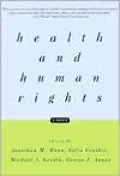 Health and Human Rights: A Reader