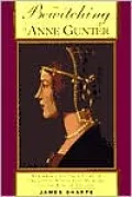 The Bewitching of Anne Gunter