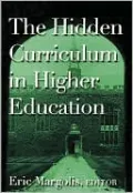 The Hidden Curriculum in Higher Education