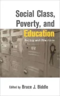 Social Class, Poverty, and Education: Policy and Practice