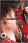 Make Love, Not War: The Sexual Revolution: An Unfettered History