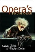 Opera's Second Death