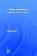Turning Operations: Feminism, Arendt, Politics