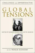 Global Tensions: Challenges and Opportunities in the World Economy