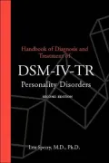 Handbook of Diagnosis and Treatment of DSM-IV-TR Personality Disorders