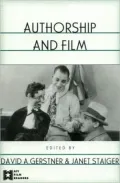 Authorship and Film (AFI Film Readers Series)
