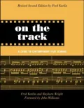 On the Track: A Guide to Contemporary Film Scoring