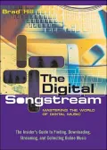 The Digital Songstream: Mastering the World of Digital Music