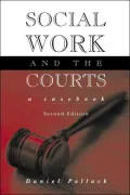 Social Work and the Courts: A Casebook