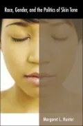 The Lighter the Berry: Race, Color and Gender in the Lives of African American and Mexican Women