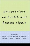 Emerging Issues in Health and Human Rights: A Reader