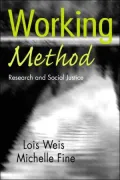 Working Method: Research, Critical Theory, and Social Justice