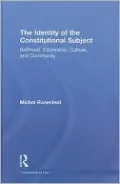 Identity of the Constitutional Subject Selfhood, Citizenship, Culture, and Community