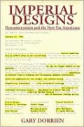 Imperial Designs: Neoconservatism and the New Pax Americana