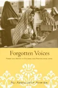 Forgotten Voices: Power And Agency In Colonial And Postcolonial Libya