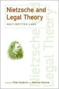 Half-Written Laws: Nietzsche and Legal Theory