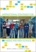 Instructional Strategies for Middle and High School