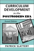 Curriculum Development in the Postmodern