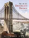 Art of the Brooklyn Bridge: A Visual History