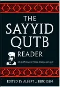 The Sayyid Qutb Reader, Vol. 1