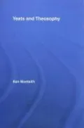 Yeats And Theosophy by Ken Monteith — book cover