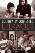 Culturally Contested Literacies: America's "Rainbow Underclass" and Urban Schools