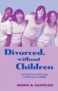 Divorced, without Children: Solution Focused Therapy with Women at Midlife Age