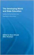 The Developing World and State Education: Neoliberal Depredation and Egalitarian Alternatives