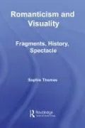 Romanticism And The Visual